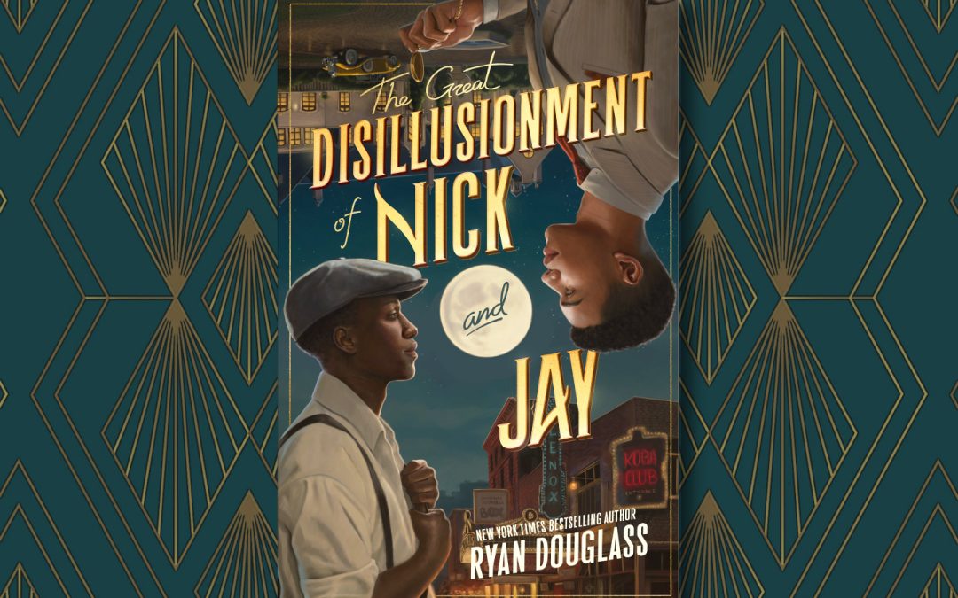 Book Review: The Great Disillusionment of Nick and Jay